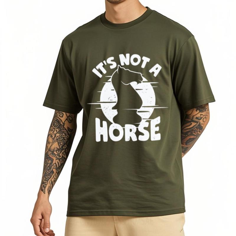 Unisex Teeshirt Solid Color For Unisex Crew Neck Tshirt Brand Its Not A Horse Chess Piece Classic Boys Tops Trendy Tshirt Cotton