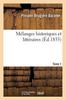 Książka Melanges Historiques Et Litteraires. Tome 1