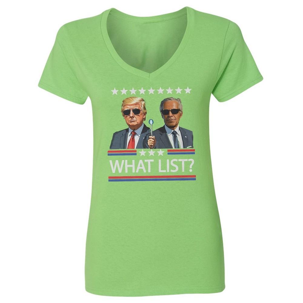 Вдохновлено Трампом-Эпштейном - Какой Список? Смешная женская футболка с V-образным вырезом Унисекс футболка XXL