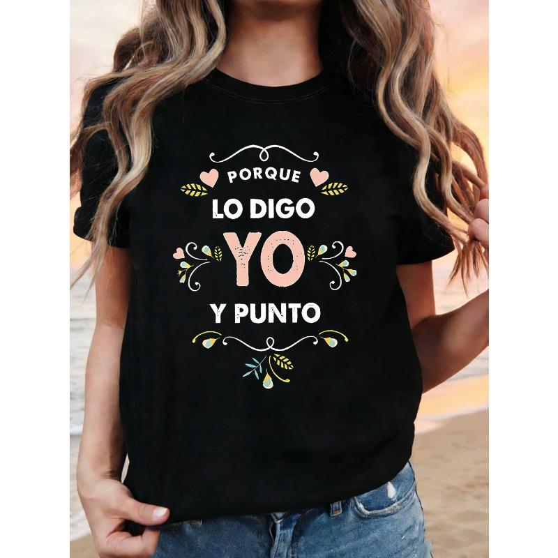 

Plus Size, PORQUE LO DIGO YO Y PUNTO Graphic Print Plus Size Women s T-shirt, Short Sleeve Crew Neck Casual Top for Summer & Spring, Women s Clothing S чёрный