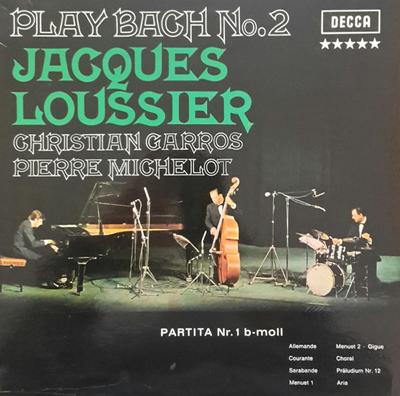 LP Plaat JACQUES LOUSSIER CHRISTIAN GARROS Play Bach Nr. 2 SLK16668P Decca Duitsland Jazz Gebruikt