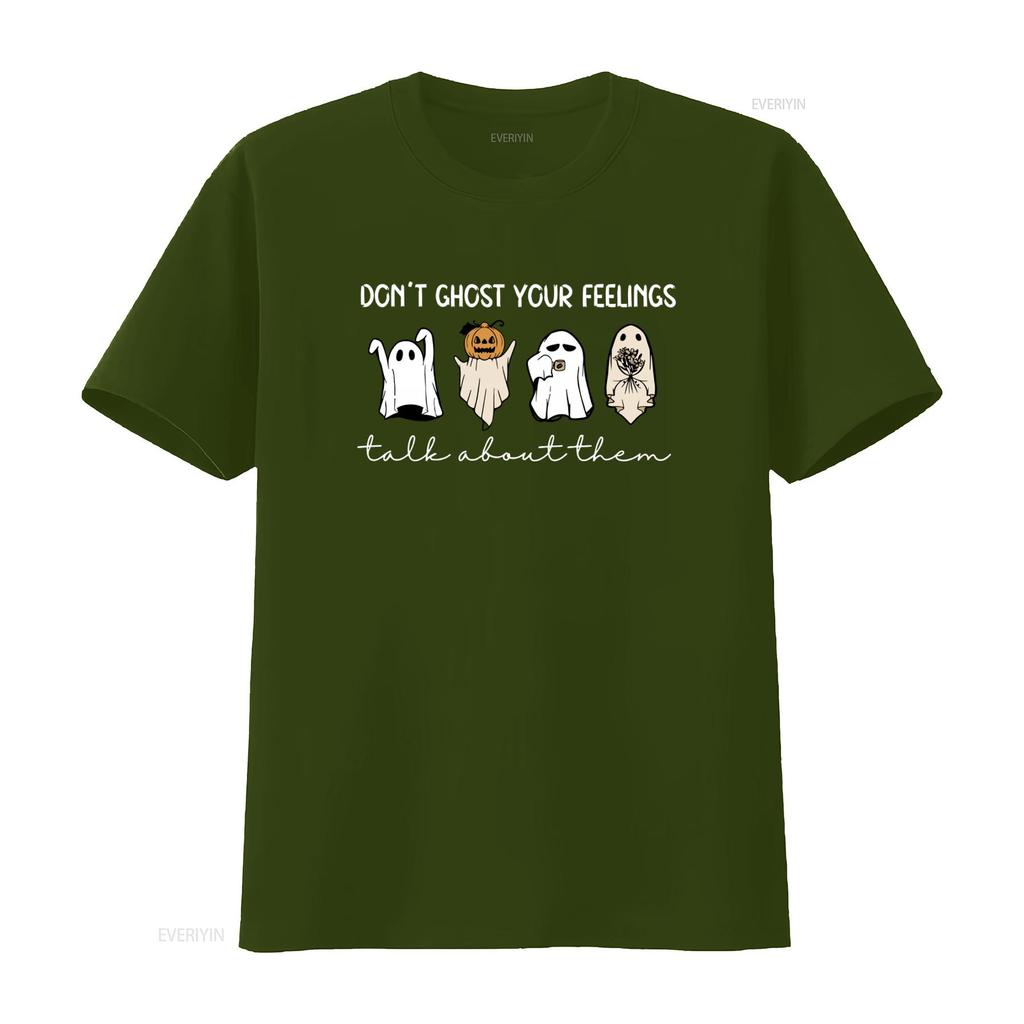 Dont Ghost Your Feelings Halloween T Shirt Unisextal Health Awareness For School Psychologists Vintage