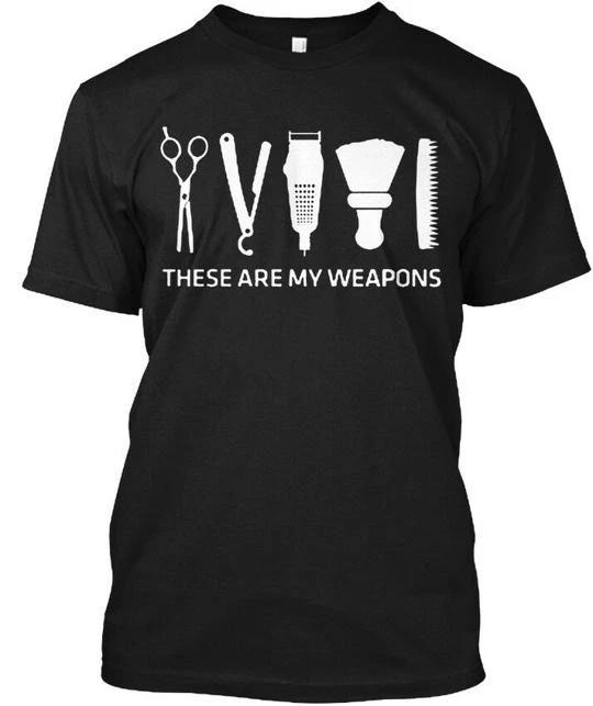 

Barbers Weapons These Are My TTshirt Made in the USA Size S to 5XL XL