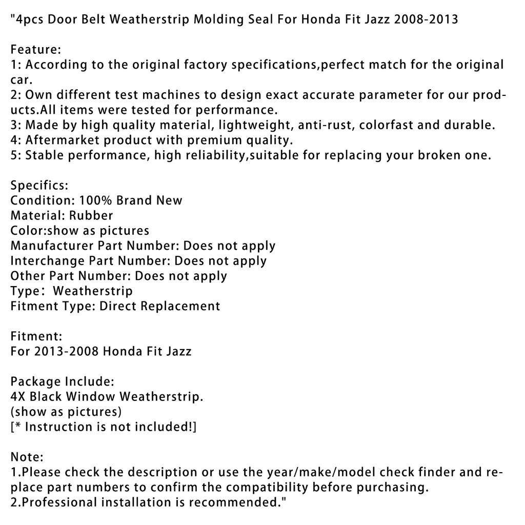 4pcs Door Belt Weatherstrip Molding Seal For Honda Fit Jazz 2008-2013