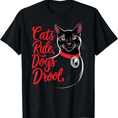 Cats Rule, Dogs Drool Cat Lover Feline Black Cat Pet T-Shirt
