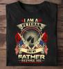 Veteran Like My Father T-Shirt: Patriotic Military Gift