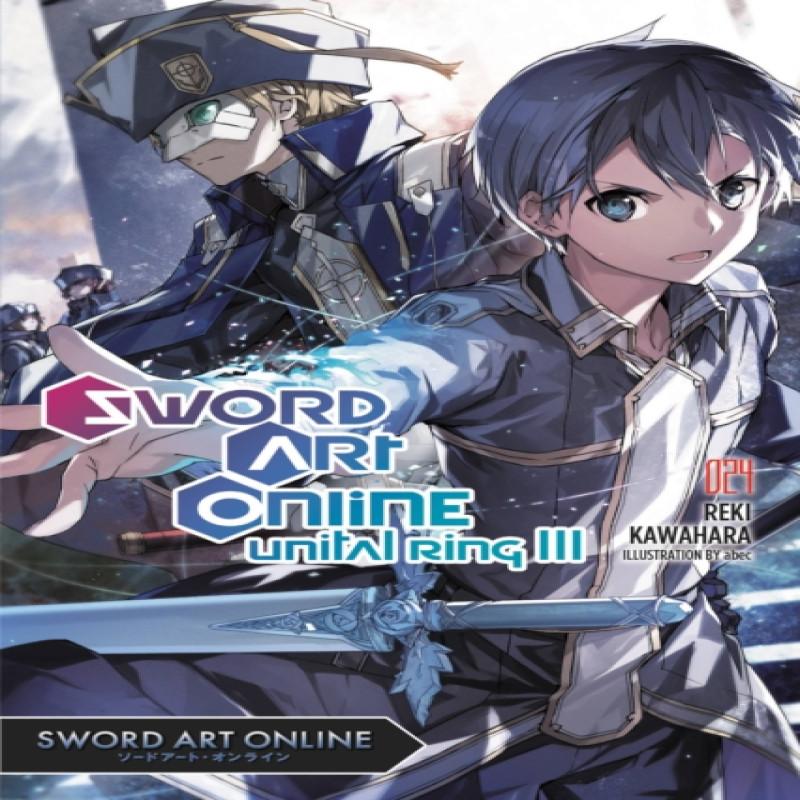 Sword Art Online 24 Light Novel by Reki Kawahara Paperback Book 9781975321789