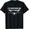 C172 I'd Rather Be Flying Airplane Humor Funny Pilot T-Shirt