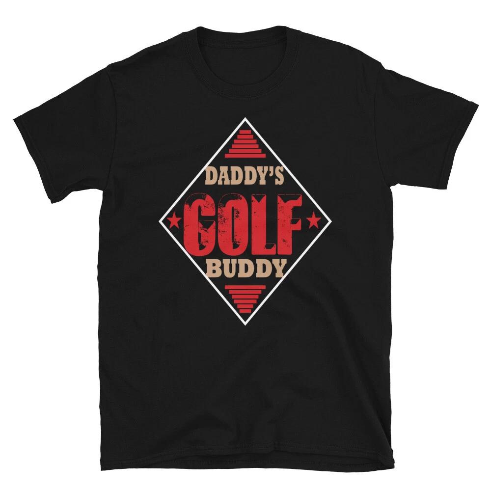 DADDY S GOLF BUDDY Father s Day Papa Funny Dad T-Shirt XXXL