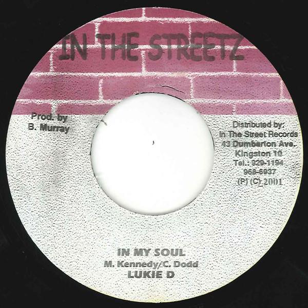 

7inch Record LUKIE D - In My Soul NONE In The Streetz 2003 Jamaica Reggae, Ska & Dub Used