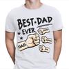 Best Dad Ever Personalised Fathers Day T Shirt Birthday Novelty Gift FD 2T1A1