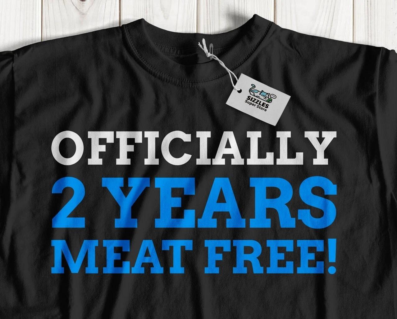 Officially 2 Year Meat Free! Unisex Funny Vegetarian T-Shirt Vegan Anniversary 3XL