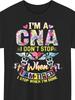 Unisex T-shirt Fun Care Assistant with The Slogan I'M a Care Assistant, I Never Rest When I'M Tired Paired with a S