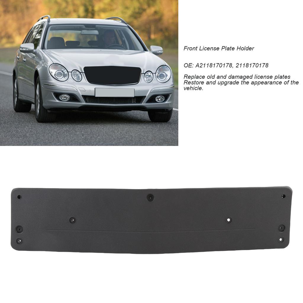 Front Bumper Number Plate Holder Shockproof European Standard A2118170178 Replacement for E-Class W211 2006-2009 for Vehicle License Plate Covers