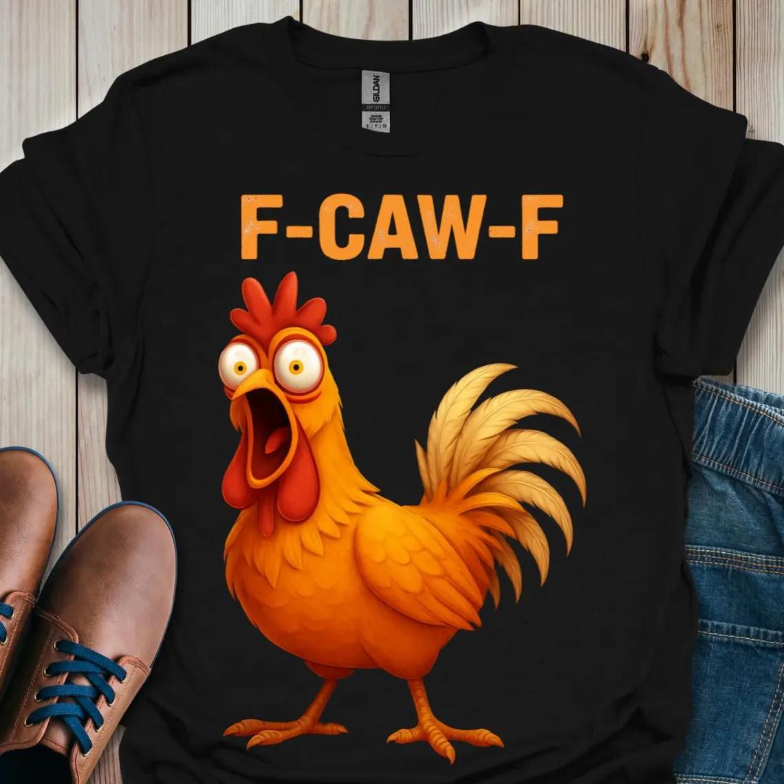

Funny FCawF Shirt Rooster Meme Shirt Sassy Bird Lover Shirt Moonlit Raven Shirt Black Bird Shirt Chicken Meme Shirt 4XL