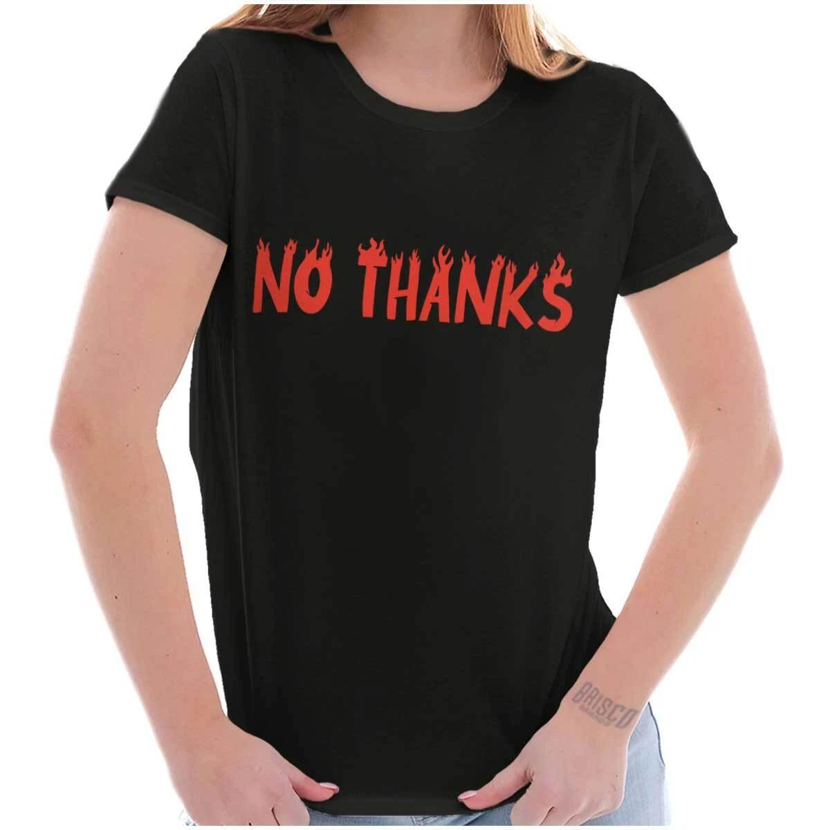 Funny Sarcastic Humor No Thanks Attitude Graphic T Shirts for Women T-Shirts XXL