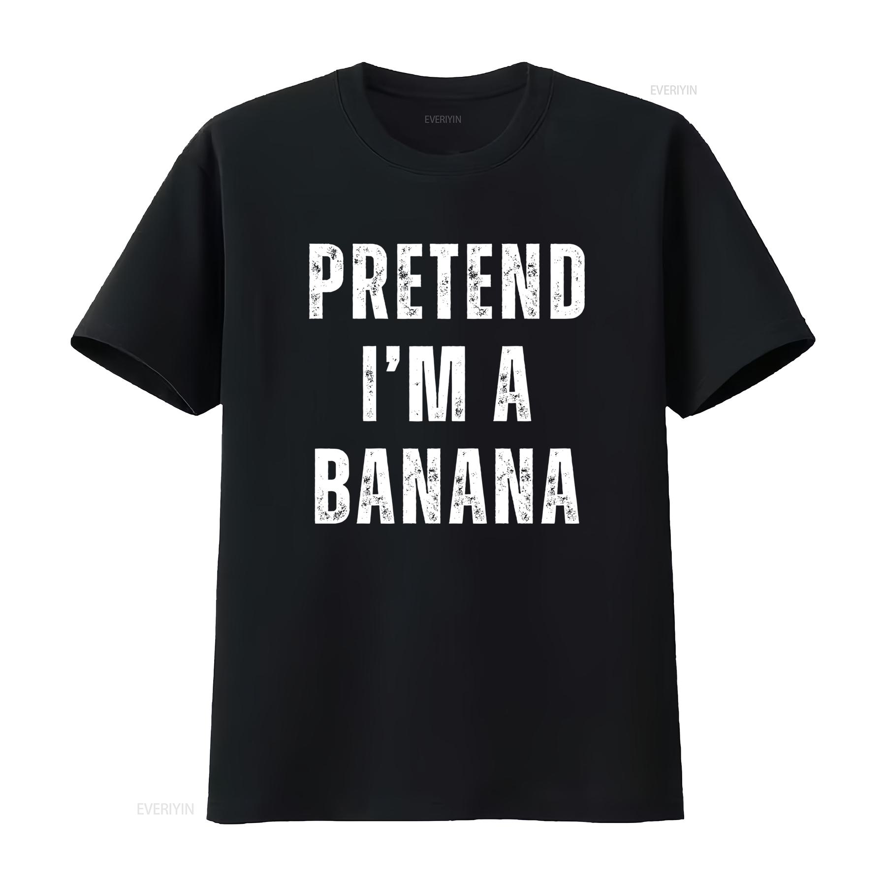 

Pretend Im A Banana T Shirt Lazy Halloween Costume Funny Women Ladies vintage Washed Breathable Unisex Stretched Versatile 4XL