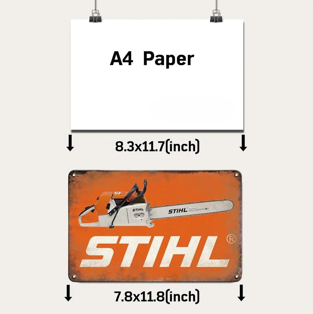 Retro Tool Stihl Brand Metal Tin Sign Vintage Plate Vintage Plaque For Man Cave Home Bar Cafe Garage Workshop Club Wall Decor