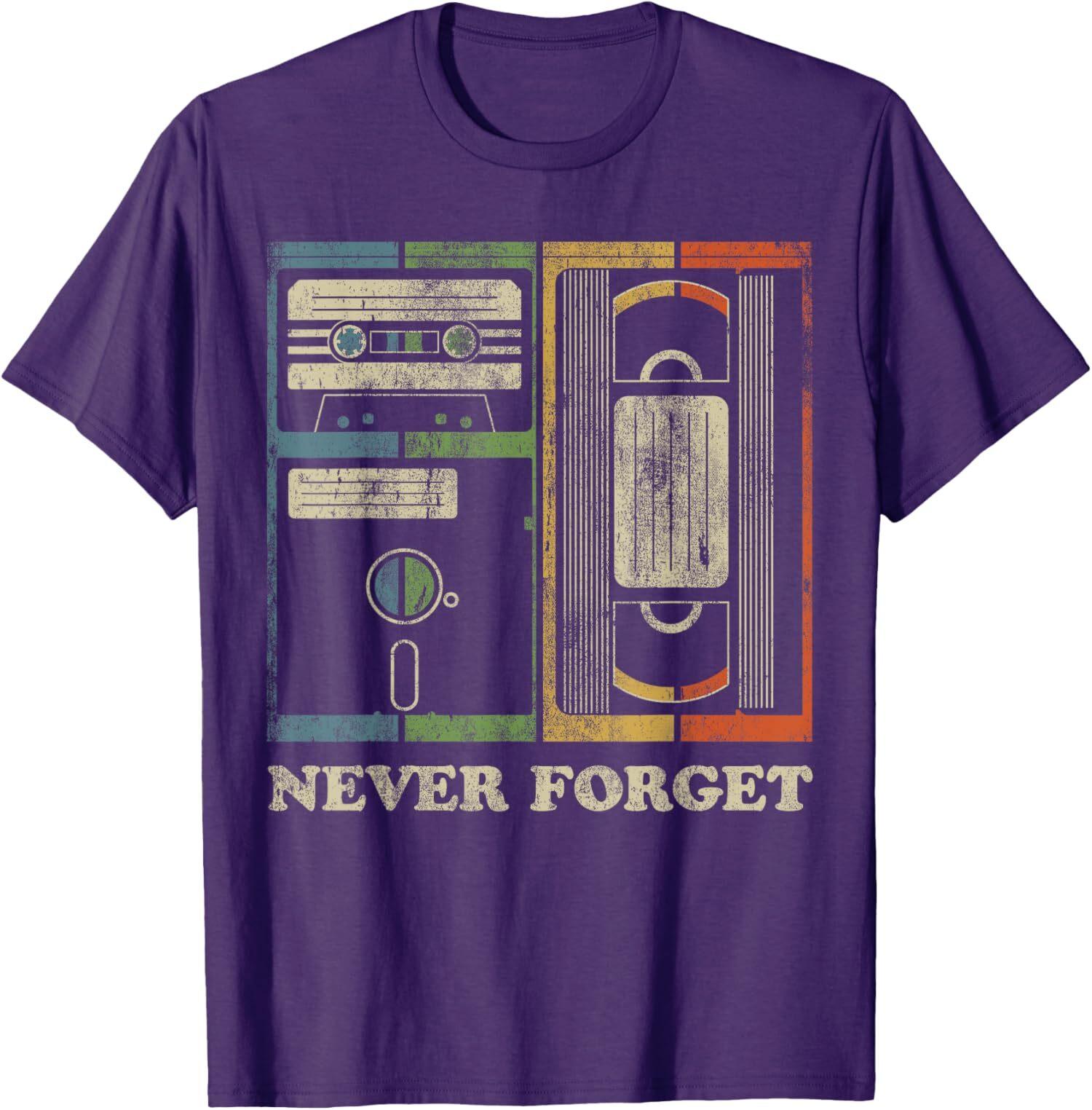 Funny Retro Never Forget, 1980s Retro, 1990s Retro Unisex T-Shirt S