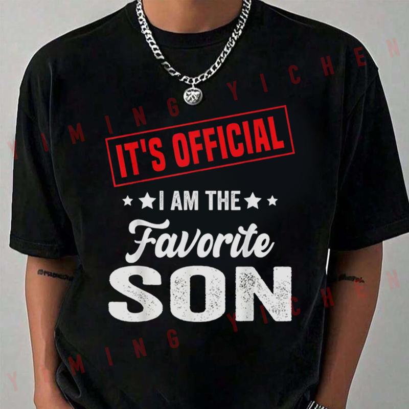 Men's Motorcycle Funny Saying T-Shirt It's Official I Am The Favorite Son T Shirt Short Sleeve