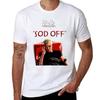 Sod Off Tshirt Stylish Print Short Sleeve Tee