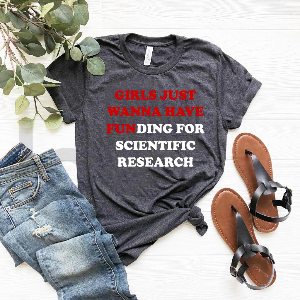 Mädchen wollen nur Finanzierung T-Shirt Wissenschaftlerin T-Shirt Wissenschaftliche Forschung T-Shirts Damenbekleidung Lässige Oberteile Sommer T-Shirt