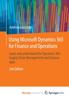 The Using Microsoft Dynamics 365 for Finance and Operations : Learn and Understand the Dynamics 365 Supply Chain Management and Finance Apps Book