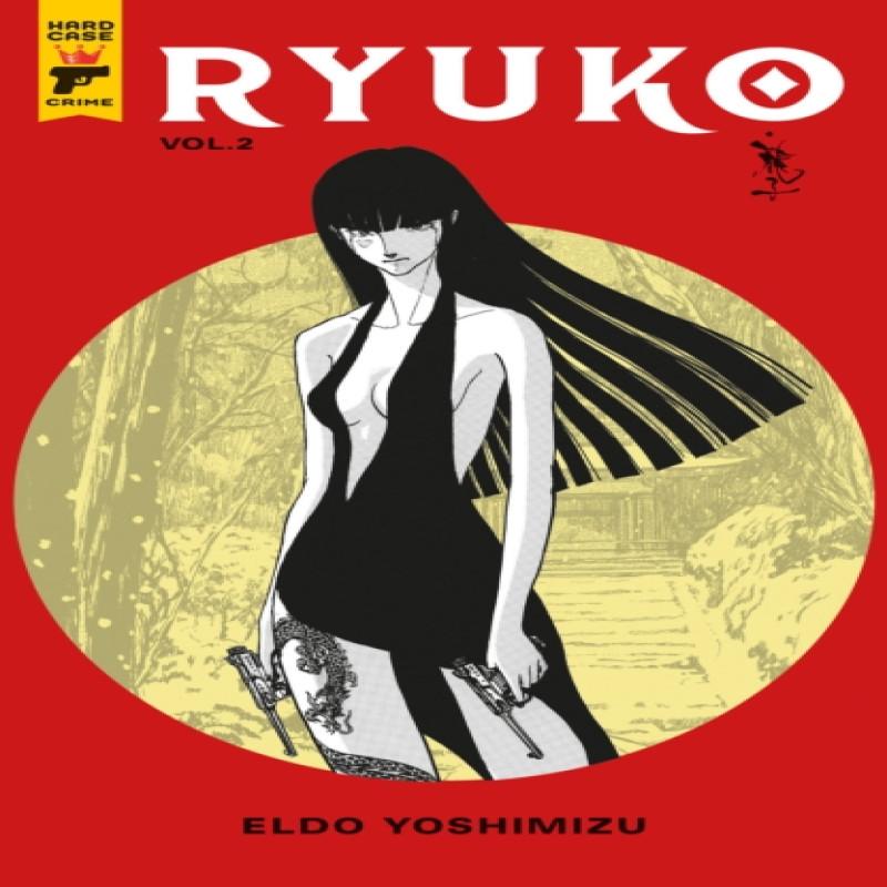 Ryuko Volume 2 by Eldo Yoshimizu Paperback Book 9781787732551