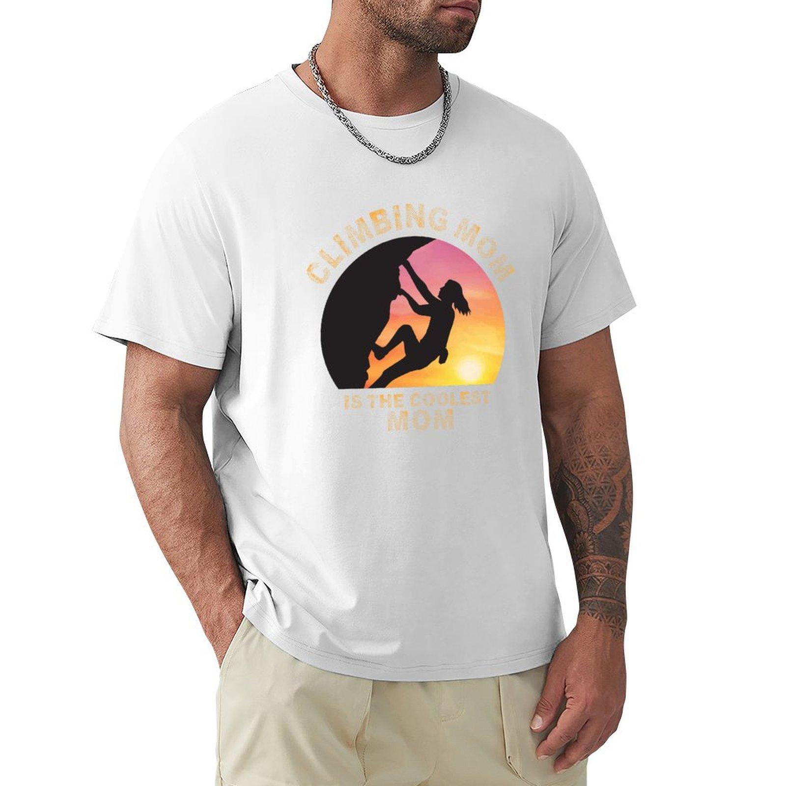 Climbing Mom Is The Coolest Tshirt Cool Feeling Summer Tee Shirt S