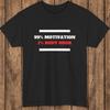 T-shirt 99 Pour Cent Motivation 1 Pour Cent Odeur Corporelle Gym Drôle Unisexe Fitness