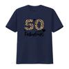 Leopard 50 And Fabulous T Shirt 50th Birthday For Unisex Fifty Party Crew Girls Night Vintage Slightly Stylish Casual