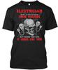 Funny Electrician T-Shirt Made In the USA Size S To 5XL
