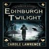 Edinburgh Twilight by Carole Lawrence Paperback Book 9781477848814