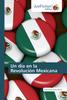 Buch Un Dia En La Revolucion Mexicana