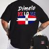Mens Dominican Republic Flag Tshirt Dimelo Ke Lo Ke Pattern Hiphop Street Style Loose Casual Pure Cotton Summer Top