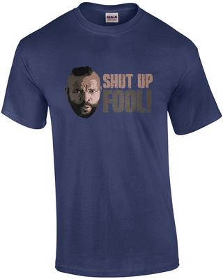 The A Team - Shut Up Fool - Mr. T 80's T-Shirt