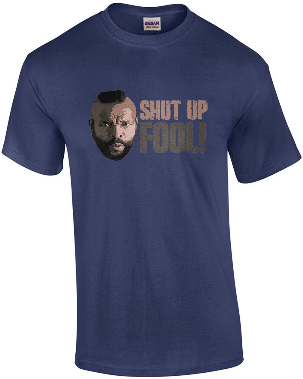 The A Team - Shut Up Fool - Mr. T 80 s T-Shirt L