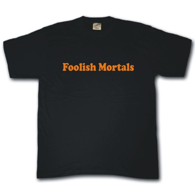 

Foolish Mortals Lustig Super Hero Bösewicht T-Shirt S