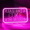 Please Don't Do Coke in the Bathroom 3D Engraved Neon Light Pink LED Neon Sign for Art Wall Decor Birthday Christmas Gift