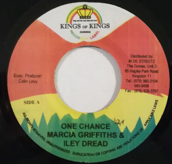 

7inch Record ILEY DREAD / MARCIA GRIFFITHS / ROC - One Chance / If I Had The World NONE Kings of Kings Jamaica Reggae, Ska & Dub Used