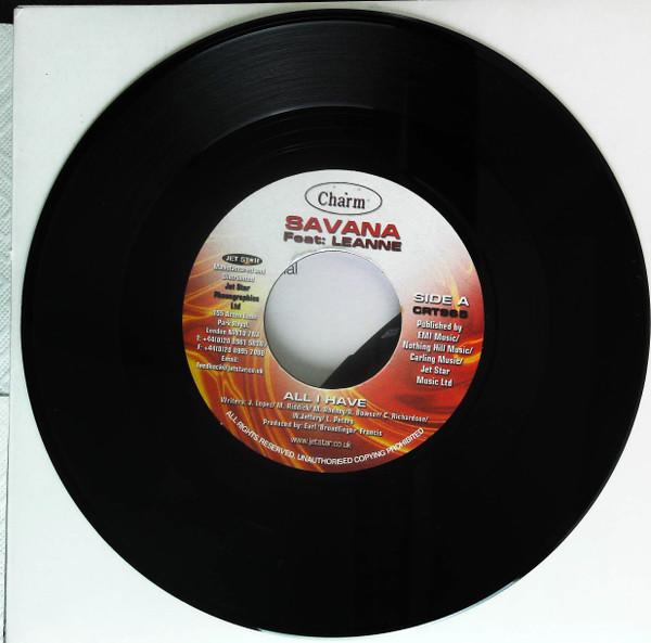 7inch Record SAVANA / E.B.F - All I Have / Version CRT965 Charm UK Reggae, Ska & Dub Used