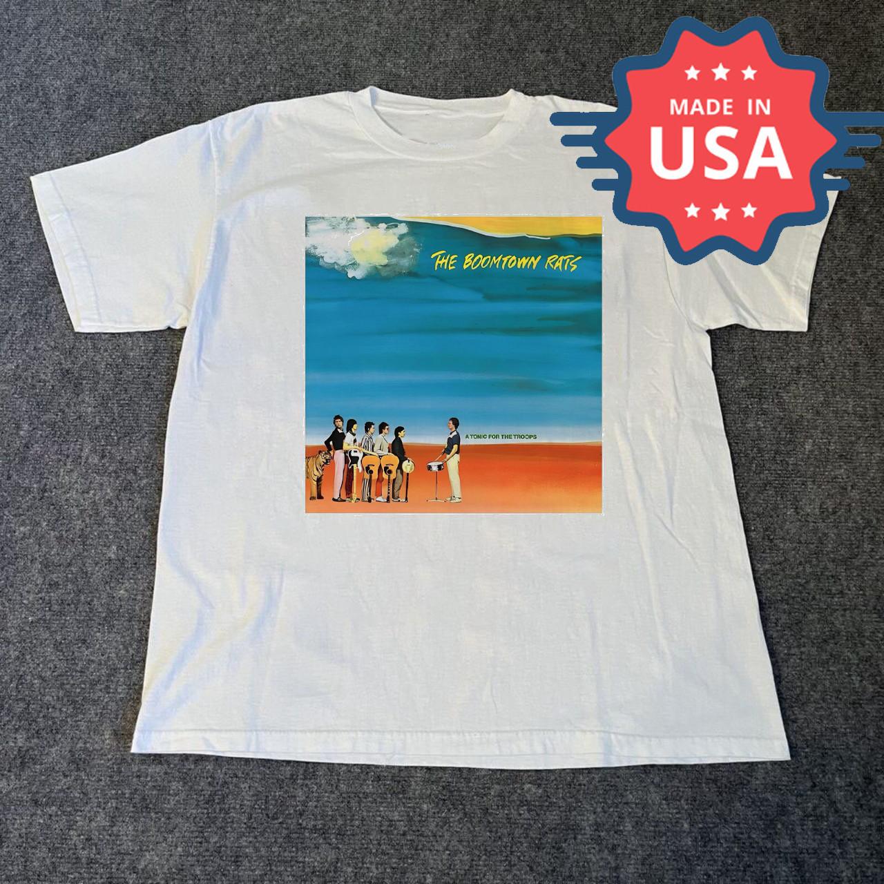 The Boomtown Rats A Tonic For The Troops Shirt Unisex Concert TU626 S