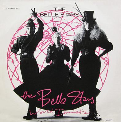12inch Record BELLE STARS - World Domination MCA23671 MCA Records 1986 US Dance & Electronica Used