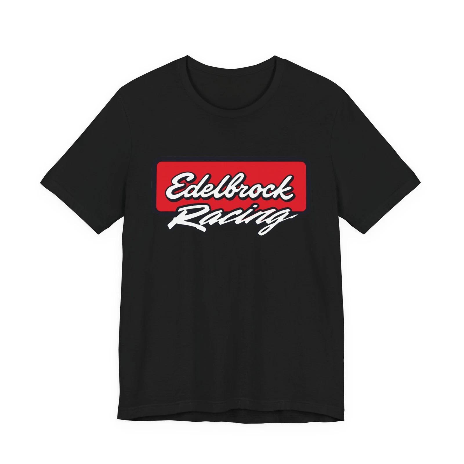Men s and Women s T-shirts Classic Edelbrock Racing Shock Logo-Inspired M