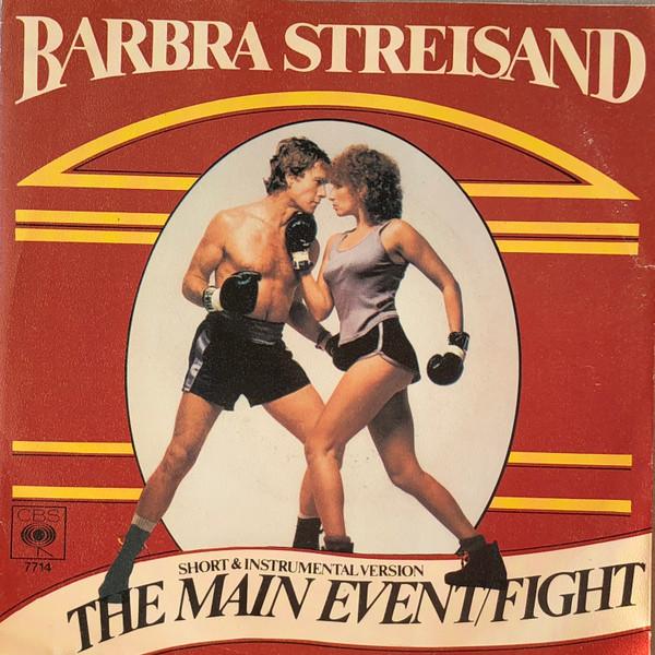 

7inch Record BARBRA STREISAND Main Event Fight CBS7714 CBS 1979 Netherland Dance Electronica Used