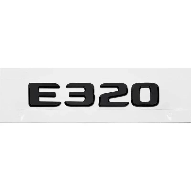 3D Letters Car Tail Emblem Rear Trunk Sticker Badge for Mercedes Benz E200L E260L E300 E320L E320 E350L E350 E500 E550 E Class