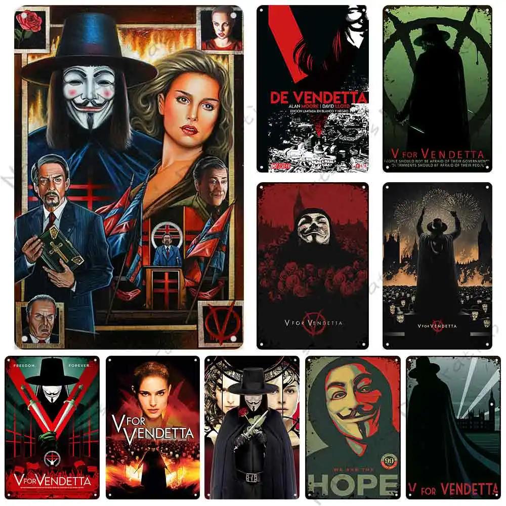 V for Vendetta Classic Movie Decorative Plate Metal Plate Vintage Poster Metal Tin Sign Cafe Garage Wall Decor Metal Plaque