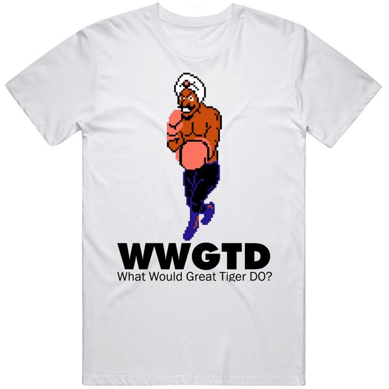 Great Tiger What Would Great Tiger Do Wwjd Mike Tysons Punch Out Unisex T-Shirt S