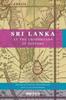 The Sri Lanka At the Crossroads of History Book