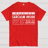 Sarcasm Inside Cotton Summer Casual Cool Loose T-Shirt